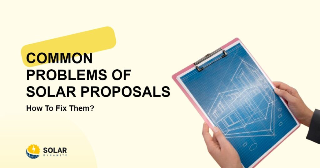 problems with solar proposals